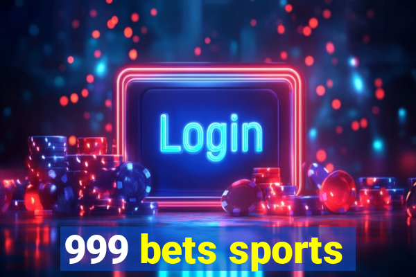 999 bets sports